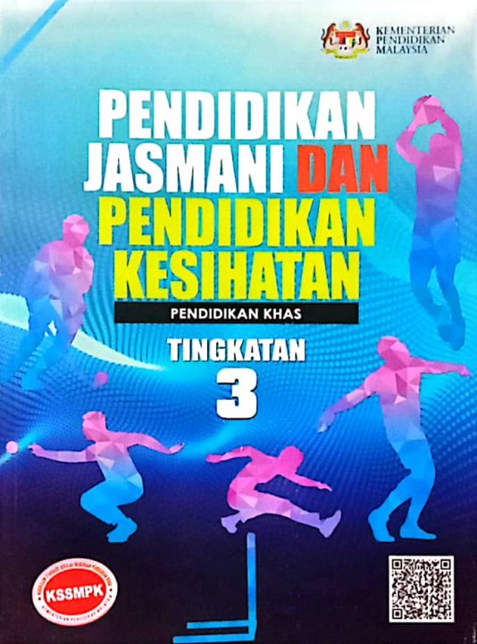 PENDIDIKAN JASMANI & PENDIDIKAN KESIHATAN ,PENDIDIKAN KHAS TINGKATAN 3 ...