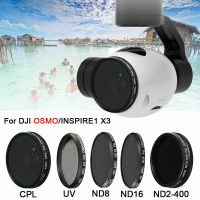 UV CPL ND2-400 ND8 ND16เลนส์กรองสำหรับ DJI OSMO X3มือถือ G Imbal S Tabilizer Inspire 1กล้องจมูกเลนส์อะไหล่อุปกรณ์เสริม