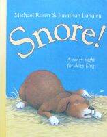 Snore by Michael Rosen Jonathan Langley paperback HarperCollins snoring