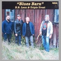 B.B. Leon &amp; Triple Treat - Blues Barn