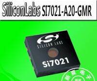 NEW high qualitySI7021-A20-GM1R ชิปเซ็นเซอร์อุณหภูมิและความชื้น ของแท้ใหม่เอี่ยม อุปทานระยะยาวเฉพาะจุด