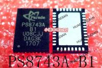 5PCS New Original PS8743AQFN40GTR-B1 PS8743AB1 PS8743A B1 In Stock