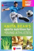 (NEW) หนังสืออังกฤษ Anita Beans Sports Nutrition for Young Athletes [Paperback]