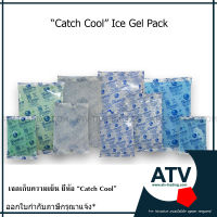 เจลเก็บความเย็น 0องศา ยี่ห้อ "Catch Cool"