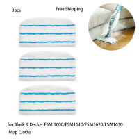 3Pcs Black &amp; Decker Steam Mop Pads อุปกรณ์เสริมสำหรับเปลี่ยน FSM 1600FSM1610FSM1620FSM1630 Mop Cloths