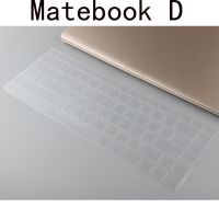 Newprodectscoming Laptop Keyboard covers for HUAWEI MateBook D PL W29 MRC W60 15.6 inch keyboard protector cover anti dust TPU Clear Freeshipping