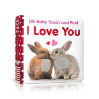 DK Baby Touch และ Feel I Love You-3ปีเด็กตรัสรู้ความรู้ความเข้าใจผู้ปกครอง-หนังสือเด็ก Sensory Touch ภาพสามารถจับคู่ได้สัตว์