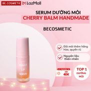 Serum dưỡng môi Cherry Balm handmade Becosmetic giúp đôi môi thêm căng