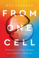 หนังสืออังกฤษใหม่ From One Cell : A Journey into Lifes Origins and the Future of Medicine [Hardcover]