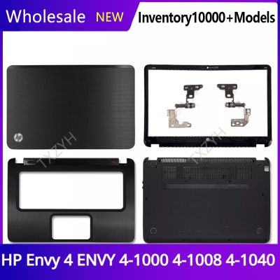 New Original For HP Envy 4 ENVY 4-1000 4-1008 4-1040 Laptop LCD back cover Front Bezel Hinges Palmrest Bottom Case A B C D Shell