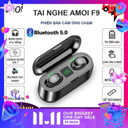 Tai Nghe Bluetooth 5.0 Amoi F9 Tws - Tai Nghe True Wireless NúT CảM ỨNg