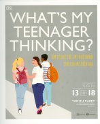 What S My Teenager Thinking - Tâm Lý Học Trẻ Em Thực Hành Cho Cha Me Hiện