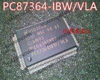 Pc87364-Ibw ใหม่/Qfp128 Vla