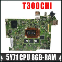 มาเธอร์บอร์ด T300CHI สำหรับ T300C ASUS Transformer Book T300 Chi T300CHI เมนบอร์ดแล็ปท็อป5Y7 1 CPU ทดสอบเมนบอร์ดโน้ตบุ๊ค8GB-RAM