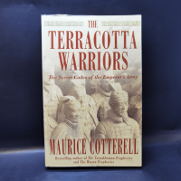 The Terracotta Warriors - Maurice M. Cotterell