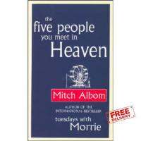 (Most) Satisfied. FIVE PEOPLE YOU MEET IN HEAVEN