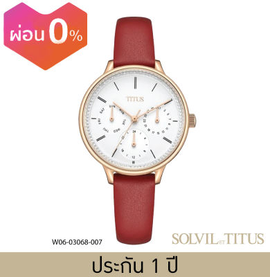 Solvil et Titus (โซวิล เอ ติตัส) นาฬิกาผู้หญิง Fashionista มัลติฟังก์ชัน ระบบควอตซ์ สายหนัง ขนาดตัวเรือน 32 มม. (W06-03068)