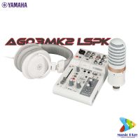 YAMAHA AG03MK2 ชุดสตรีมมิ่ง YAMAHA AG03MK2 LSPK Audio Interface Mixing Console Live Streming Package (สตรีมเกม ทำเพลง รีวิวสินค้า ขายของออนไลน์ หรือ ยูทูปเบอร์)