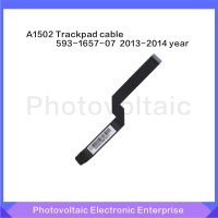 ใหม่สำหรับ MacBook Pro 13  Retina A1502ทัชแพด Trackpad Cable 593-1657-07 593-1657-A 2013 2014