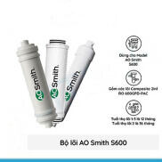 CHÍNH HÃNG 100% Lõi lọc nước cho máy AOSMITH S600 LẮP ĐẶT TPHCM