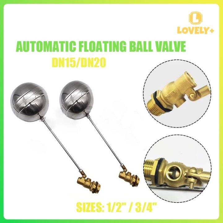 Brass Automatic Floating Ball Valve 1/2 / 3/4 Size Float Valve For Water Tank Lazada PH