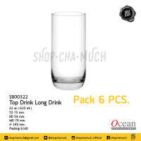 **โปรดอ่าน** 6B00322 TOP DRINK LONG DRINK 22 oz. (625 ml) Pack 6 Ocean 1B00322