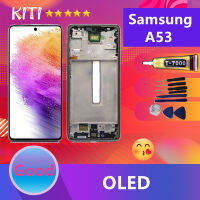 For Samsung LCD Display จอ + ทัช ใช้ร่วมกับ Samsung galaxy A53/A536/A536B (5G) (OLED)（สามารถสแกนด้วยนิ้ว）(มีกรอบ)