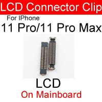 คอนเนคเตอร์ FPC สำหรับคลิปตัวต่อหน้าจอสัมผัส3มิติสำหรับ iPhone 12 Mini 12 11 Pro Max ดิจิไทเซอร์จอแอลซีดีอะไหล่สายเมนบอร์ดโค้ง