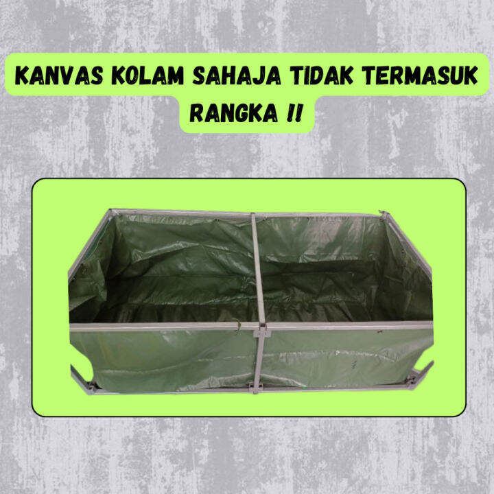 KANVAS KOLAM IKAN 7FT+++ -- 9FT+++ TARPAN HIJAU FISH TANK OD GREEN | Lazada