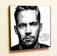 Paul Walker โปสเตอร์ป๊อปอาร์ตคำพูดผ้าใบพิมพ์ลายสติกเกอร์ติดผนังงานศิลปะของแฟนกรอบ