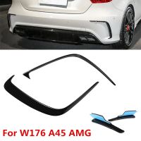 สำหรับรถเบนซ์ W176 A180 A200 A45 A250 AMG 2013 2014-2018ขอบกันชนหลังสปลิตเตอร์คานาร์ดต่อที่บังโคลนคิ้วล้อ