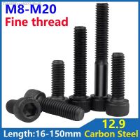 ﹍▥ Fine thread Hexagon Hex Socket Screw Carbon Steel Black 12.9 Grade Hex Allen Socket Cap Head Screw Bolt M8 M10 M14 M16 M18 M20