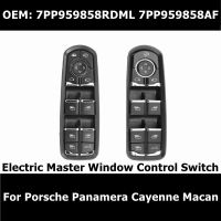 7PP959858 1Pcs Front Power Window Lifter 7PP959858RDML For Porsche Panamera Cayenne Macan Electric Master Window Control Switch