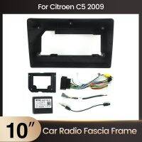 10 inch Car Radio Panel Bracket For Citroen C5 2008 2009 - 2017 LHD Android Multimedia Head Unit Host Frame Cable and Canbus Kit