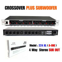 สเตอริโอครอสโอเวอร์ CROSSOVER 224XL A-ONE ครอสโอเวอร์ 4 ทาง เครื่องแยกสัญญาณเสียง รุ่น 224 XLR