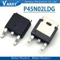 10 pcs P45N02LDG TO252 45N02 PARA-252 P45N02LD P45N02 SOT