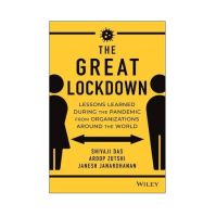 The Great Lockdown : Lessons Learned During the Pandemic from Organizations Around the World [English Edition - Hardcover]