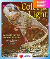 Color and Light : A Guide for the Realist Painter หนังสือภาษาอังกฤษมือ1(New) ส่งจากไทย