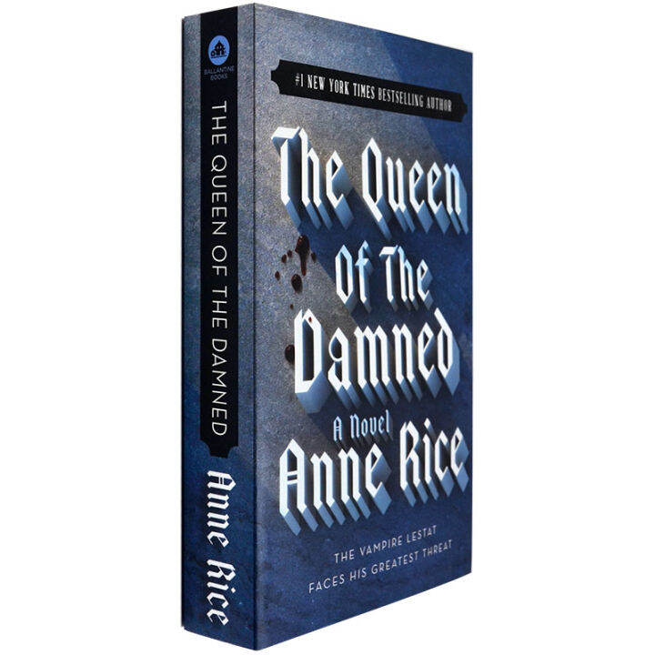 The queen of the damned vampire - Vampire chronicle III Anne Rice ...