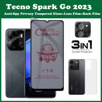 3in1 tecno spark GO 2023 Anti-Spy Privacy Tempered Glass tecno spark 10 4G 5G 10C Ceramic film and Back film tecno spark 10 pro Screen Protector Film+lens film+back film