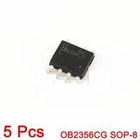 5ชิ้น Ob2222mcp Ob2512njp Ob2225ncp Ob2502pcp Ob2500pcp Ob2356cg Ob25134jp Led Ic Sop-7