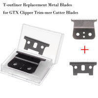 T-outliner Replacement Metal Blades for GTX Clipper Trim-mer Cutter Blades