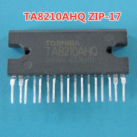 1ชิ้น TA8210AHQ TA8210AH ZIP-17เครื่องขยายเสียงรถยนต์ IC