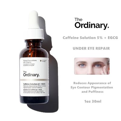 The Ordinary Caffeine Solution 5% + EGCG 30ml จัดการกับรอยคล้ำและอาการบวม