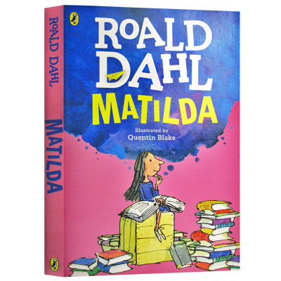 Mathilda Matilda full English version of Roald Dahls classic fairy tales