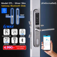 Digital Door Lock DTL-Gateway Bluetooth Silver Slide (บานเลื่อน) ประกัน1ปี