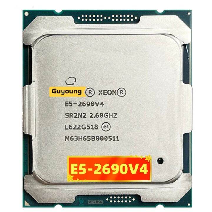Xeon E5 V4 E5 2690V4 V4 E5-2690 2.6GHz สิบสี่นิวเคลียส35ม. 135W 14nm ...