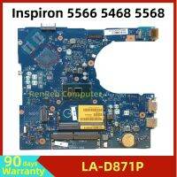 BAL60 LA-D871P For Dell Inspiron 5566 5468 5568 Laptop Motherboard With I3-6006U CN-0XV7N50 XV7N5 Testing work