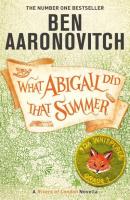 หนังสืออังกฤษ What Abigail Did That Summer : A Rivers of London Novella [Paperback]