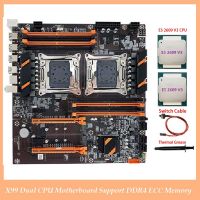 X99 Dual CPU Motherboard LGA2011 Support DDR4 ECC Memory Motherboard+2XE5 2609 V3 CPU+Switch Cable+Thermal Grease